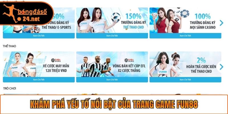 Khám phá yếu tố nổi bật của trang game Fun88